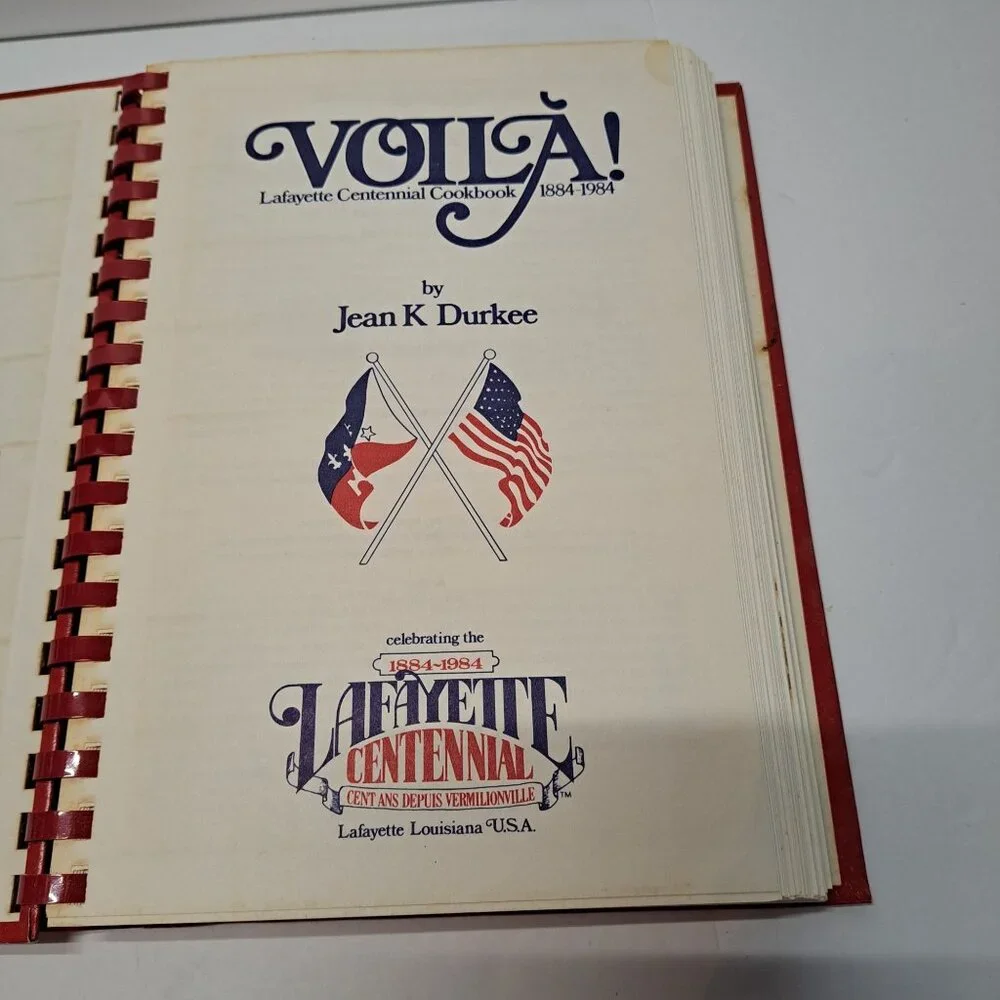 Voilà! Lafayette Centennial Cookbook 1884-1984 By Jean‎ K Durkee Spiral-Bound